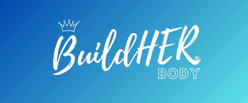 BuildHER® Body